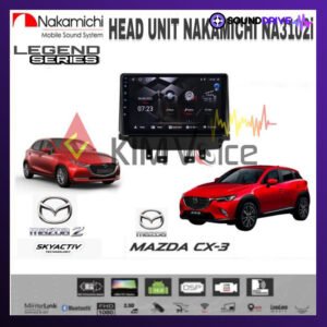Head Unit Android Nakamichi 9 inch OEM Mazda 2 Sky Active Mazda CX3 2014 Up Plug & Play + Canbus - RAM 4/64GB