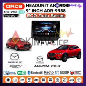 Head Unit Android Orca Eco Auto Series 9 inch OEM Mazda 2 Sky Active Mazda CX3 2014 Up Plug & Play + Canbus