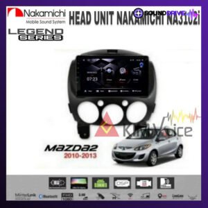 Head Unit Android Nakamichi 9 inch OEM Mazda 2 2010-2013 Soket pnp - RAM 4/64GB