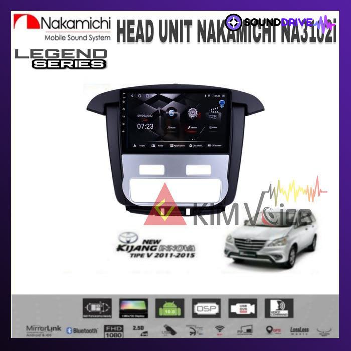Head Unit Android Nakamichi 9 inch OEM Innova 2012-2015 Type V PNP - RAM 4/64GB