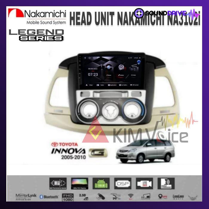 Head Unit Android Nakamichi 9 inch OEM Innova 2004-2011 Type G PNP - RAM 4/64GB