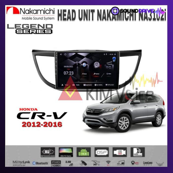 Head Unit Android Nakamichi 10 inch OEM CRV 2012-2015 + Canbus - 9 inch, RAM 4/64GB