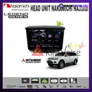 Head Unit Android Nakamichi 9 inch OEM Pajero Sport 2010-2014 - RAM 4/64GB