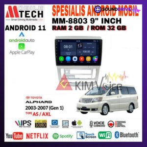 Head Unit Android Mtech 9 inch OEM Toyota Alphard 2003-2007 - Type AS AXL, 4/64 GB