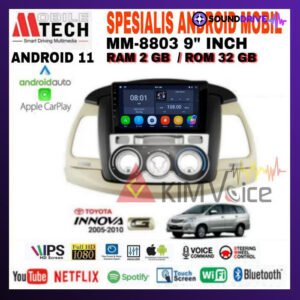 Head Unit Android Mtech 9 inch OEM Toyota Innova 2004-2011 Soket PNP - Type G, 2/32GB
