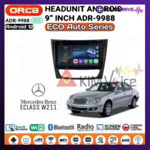 Head unit Android Orca Eco 9 inch OEM Mercy E Class W211 2001-2009 pnp