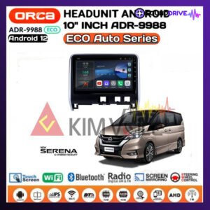 Head Unit Android Orca Eco 10 inch OEM Serena C27 Soket pnp