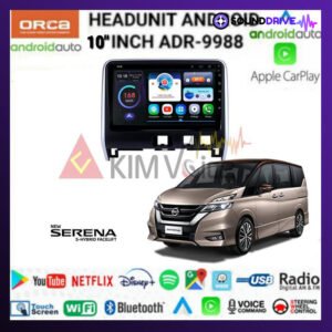 Head Unit Android Orca 10 inch OEM Serena C27 soket pnp
