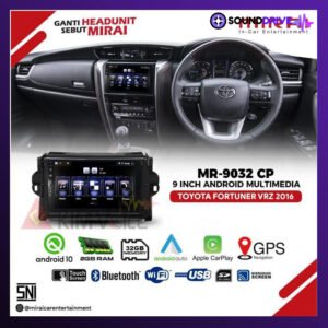 Head Unit Android MIRAI MR-9032CP 9 inch OEM Fortuner 2015 up Soket pnp