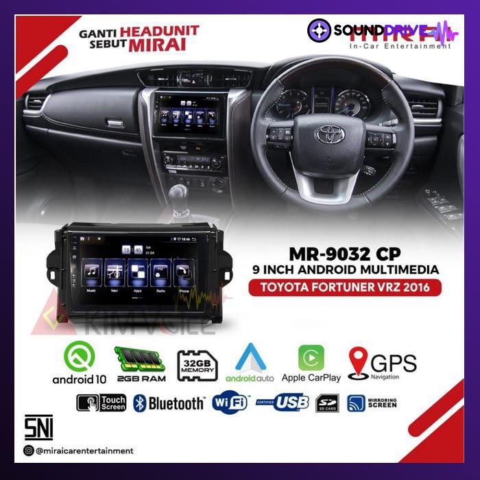 Head Unit Android MIRAI MR-9032CP 9 inch OEM Fortuner 2015 up Soket pnp