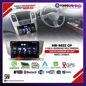 Head Unit Android MIRAI 9 Inch MR-9032CP OEM HARRIER 2003-2013 Soket pnp canbus