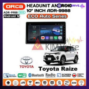 Head unit Android ORCA ECO ADR-9988 10 Inch OEM Raize Rocky 2021 PNP
