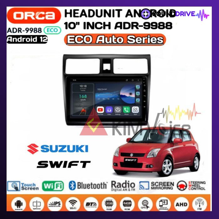 Head unit Android ORCA ECO 10 Inch OEM Suzuki Swift 2004 - 2010 PNP