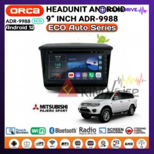 Head Unit Android Orca Eco Series OEM Pajero Sport 2010-2014 soket pnp