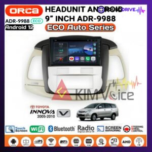 Head unit Android Orca Eco 9 inch OEM Innova 2004-2010 Type V