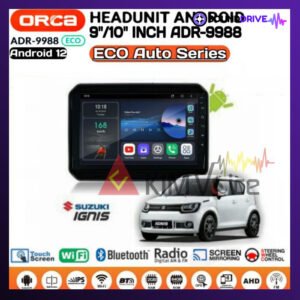 Head Unit Android Orca Eco OEM Ignis + soket pnp 9 inch 10 inch - 9 INCH