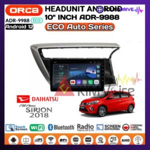Head Unit Android Orca eco 10 inch OEM Sirion 2018 Up + Soket pnp