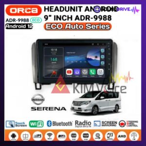 Head Unit Android Orca Eco 9 inch OEM Serena C26 Soket pnp