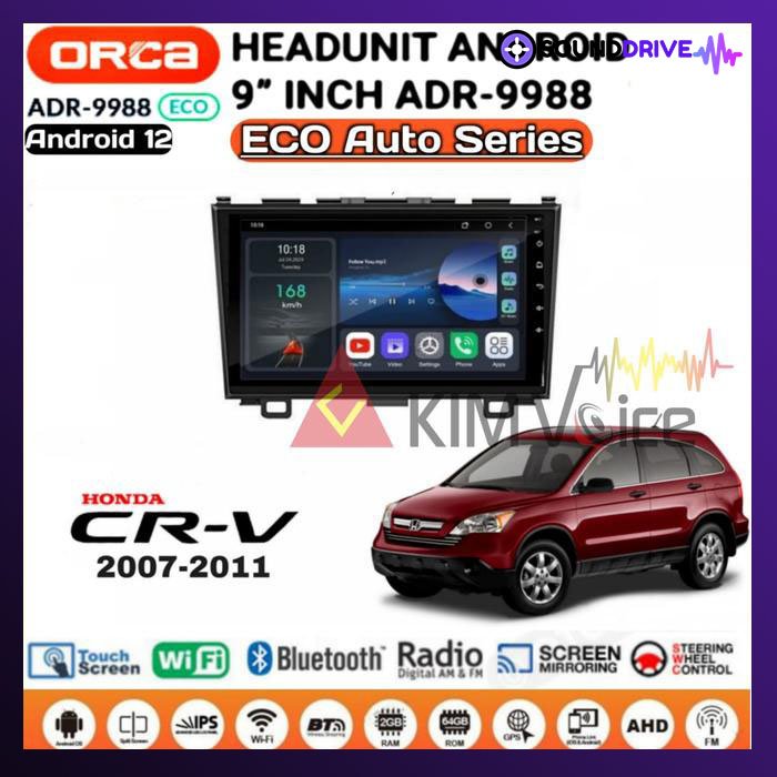 Head Unit Android Orca Eco 9 inch OEM CRV 2007-2011 + Soket pnp