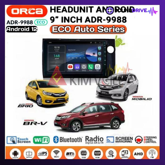 Head Unit Android Orca Eco 9 inch OEM Honda Brio/Mobilio/BRV Soket pnp