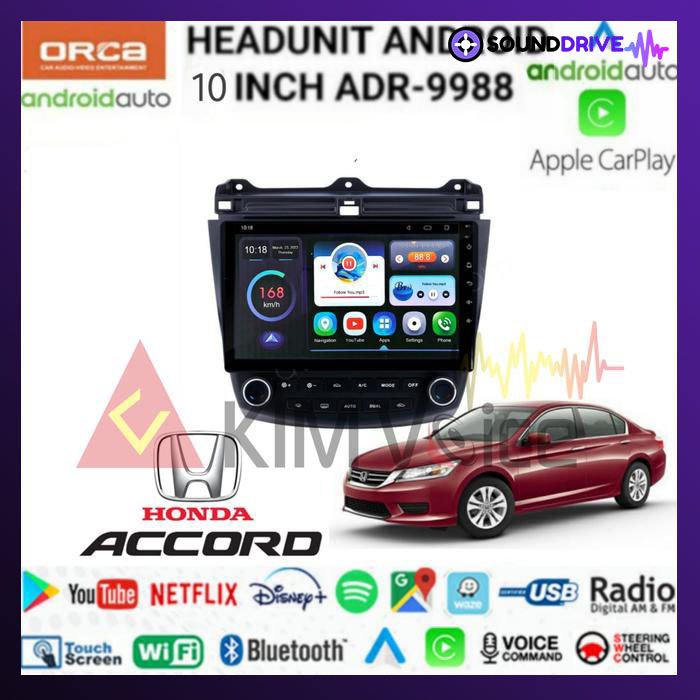 Head unit Android Orca 10 Inch OEM Accord 2003-2007 soket pnp