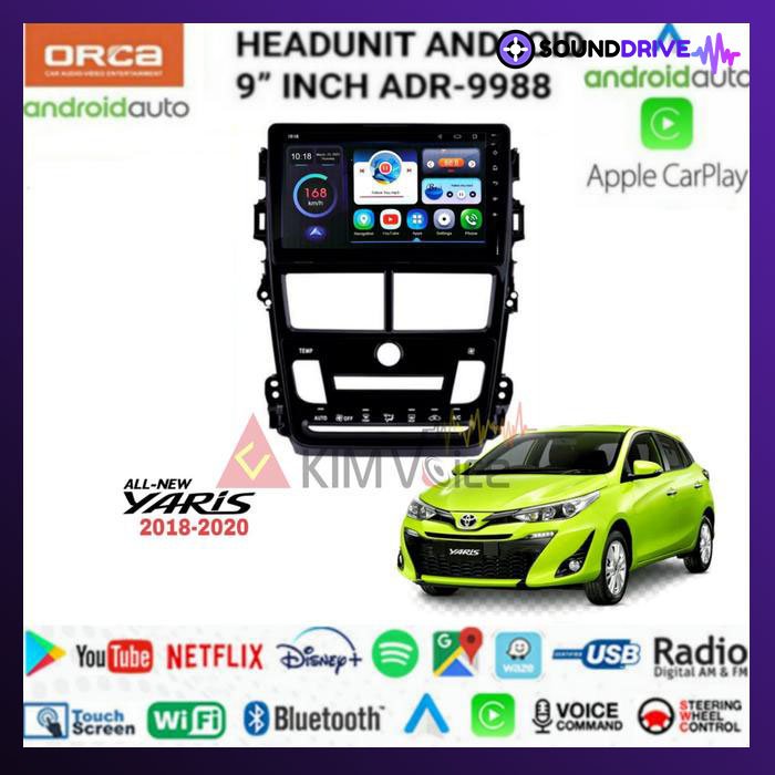 Head Unit Android Orca 9 inch OEM Toyota Yaris 2018 up Soket pnp