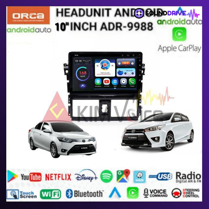 Head Unit Android Orca 10 inch OEM New Yaris/Vios 2014-2017 Soket pnp