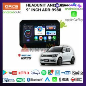 Head Unit Android Orca 9 inch OEM Ignis Soket pnp - 9 INCH